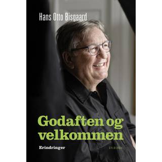 Godaften Og Velkommen - Erindringer