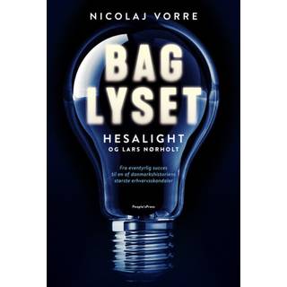 Nicolaj Vorre - Bag lyset - Hesalight og Lars Nørholt