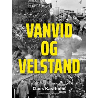 Vanvid og velstand