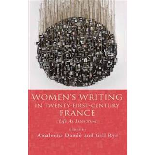 Women's Writing in Twenty-First-Century France