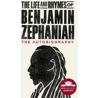 The Life and Rhymes of Benjamin Zephaniah