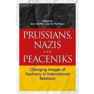 Prussians, Nazis and Peaceniks