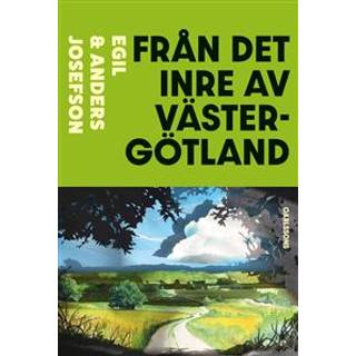 Från det inre av Västergötland : två arkeologers färd genom historien