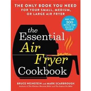 The Essential Air Fryer Cookbook