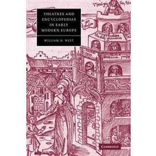 Theatres and Encyclopedias in Early Modern Europe