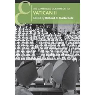 The Cambridge Companion to Vatican II