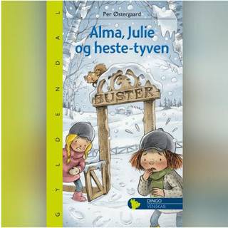 Alma, Julie og hestetyven