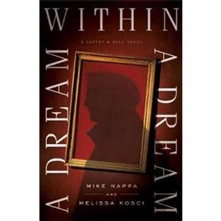 A Dream within a Dream