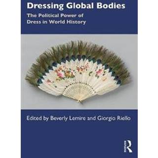 Dressing Global Bodies