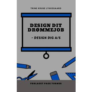 Design dit Drømmejob