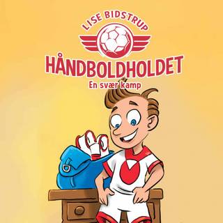 Håndboldholdet #1: En svær kamp (Lydbog)