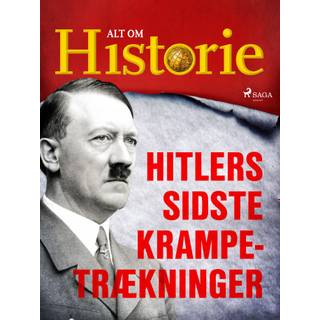 Hitlers sidste krampetrækninger