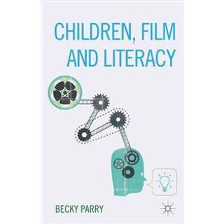 Children, Film and Literacy
