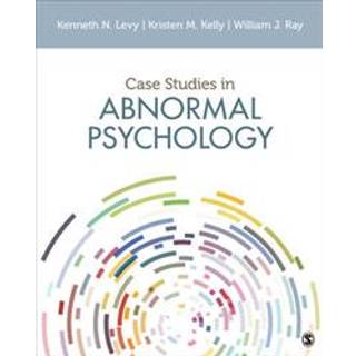 Case Studies in Abnormal Psychology