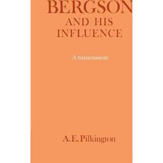 Bergson and his Influence