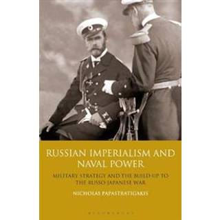 Russian Imperialism and Naval Power