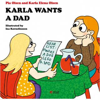 Karla Wants a Dad