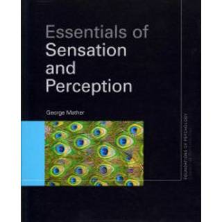 Essentials of Sensation and Perception