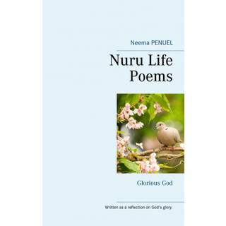 Nuru Life Poems