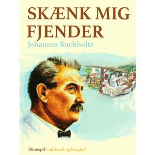 Skænk mig fjender
