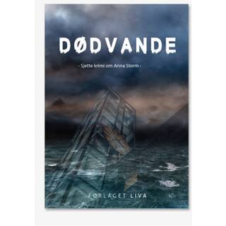 Dødvande: den 6. krimi om Anna Storm - lydbog