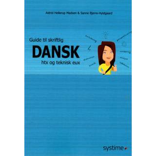 Guide til skriftlig dansk htx og teknisk eux