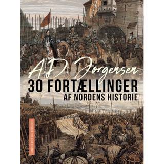 30 fortællinger af Nordens historie