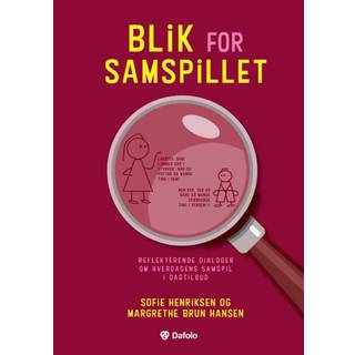 Blik for samspillet