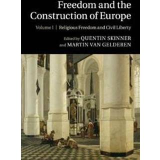 Freedom and the Construction of Europe