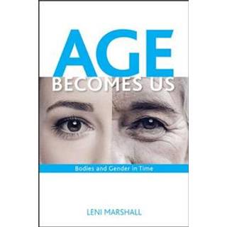 Age Becomes Us