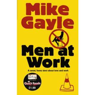 Men at Work - Quick Read