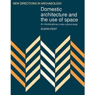 Domestic Architecture and the Use of Space