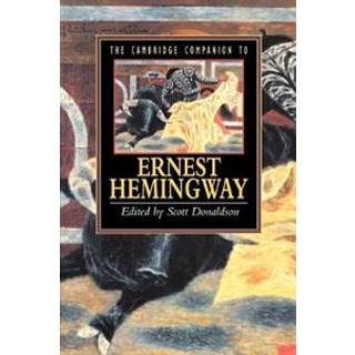 The Cambridge Companion to Hemingway