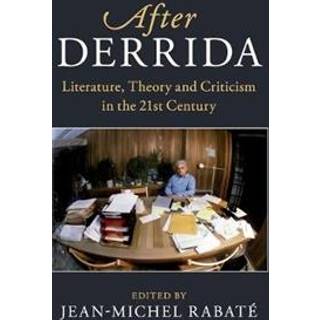 After Derrida
