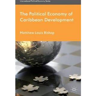 The Political Economy of Caribbean Development