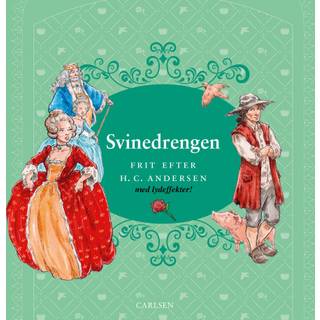 Svinedrengen - med lydeffekter!