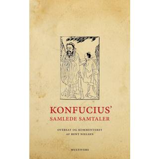 Konfucius: Samlede samtaler