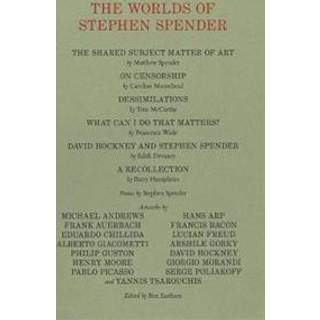The Worlds of Stephen Spender