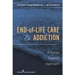 End-of-Life Care and Addiction