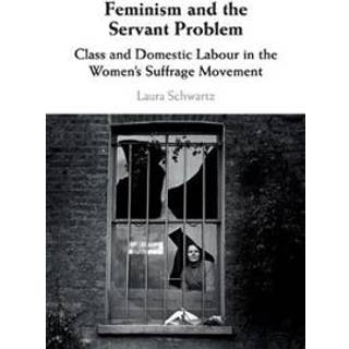 Feminism and the Servant Problem