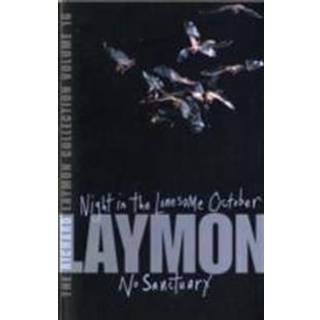 The Richard Laymon Collection Volume 16: Night in the Lonesome October & No Sanctuary