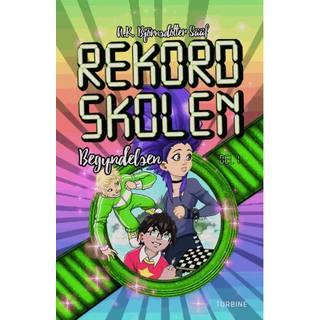 Rekordskolen, Bog 1 – Begyndelsen