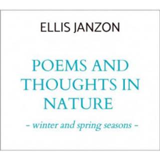Poems and thoughts in nature