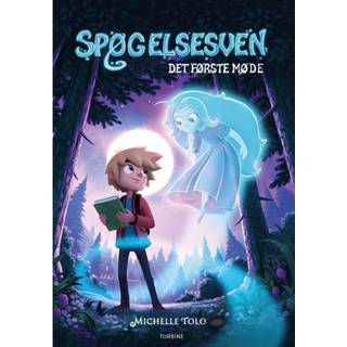 Spøgelsesven – Det første møde