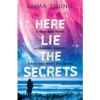 Here Lie the Secrets