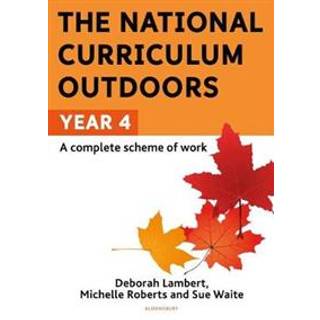 The National Curriculum Outdoors: Year 4