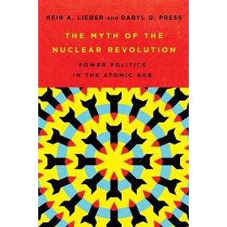 The Myth of the Nuclear Revolution