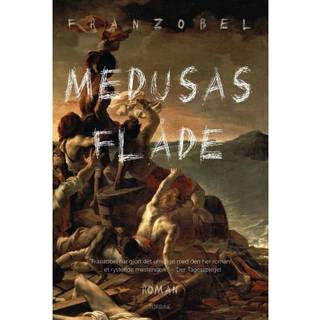 Franzobel - Medusas flåde