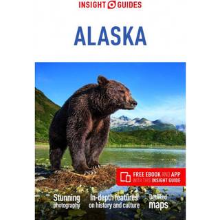 Insight Guides Alaska: Travel Guide with eBook