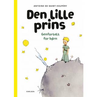 Den lille prins - Genfortalt for børn